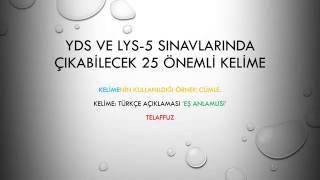 YDS ve LYS-5 sınavlar için önemli 25 kelime