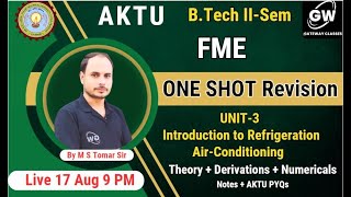 FME I UNIT-3 I Refrigeration and Air-conditioning I ONE SHOT REVISION  I Gateway Classes