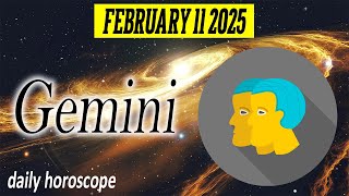 🔴A FAMILY MEMBER OF YOURS IS IN DANGER⚠️ DAILY HOROSCOPE GEMINI FEBRUARY 11 2025  ♊️ 🌞 GEMINI LOVE