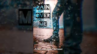 Pitbull - Rain Over Me ft. Marc Anthony #Top10