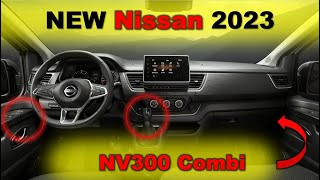 Новый Nissan NV300 Combi 2023!!!! Интерьер и экстерьер, а так же ожидания. Все подробности!