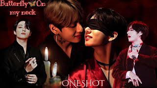 Butterfly 🦋 On my neck 🥵❤️‍🔥[One short story] taekook dark🌑or Mysterious story/taekook oneshot story