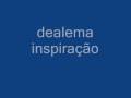 dealema inspiraçao