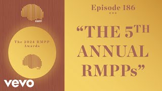 The Rap Music Plug Podcast - #186 - The 5th Annual RMPP Awards