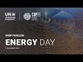 Energy Day at UNEP COP28  Pavilion