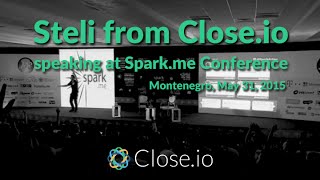 Spark.me 2015—Startup sales talk by Steli Efti