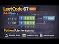 Leetcode 67 || Add Binary || python || solution 