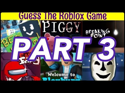 SPECTACULAR GUESS THE ROBLOX GAME BASED ON THE LOGO PART 3 2023