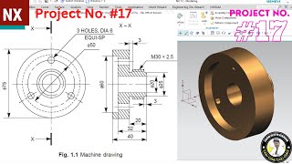 NX CAD // Basic Project #17 // 3D Model Basic Design