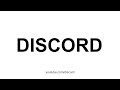 how to pronounce discord