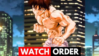 HOW TO WATCH BAKI IN ORDER PROPERLY