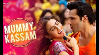 Mummy kasam | coolie no. 1 | 2021 new song | Varun dhawan new movie |Zara Ali khan movie|new song. 😜