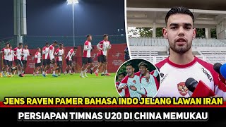 MAKIN KOMPAK! Jens Raven sudah pakai bahasa Indonesia di Timnas U20~Iran bakal jadi korban