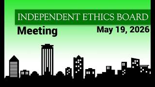 Tallahassee Independent Ethics Board Meeting - May 19, 2026
