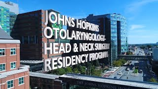 Johns Hopkins Otolaryngology–Head and Neck Surgery Residency Program
