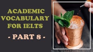 How to get IELTS band 8- Academic vocabulary for IELTS part 8