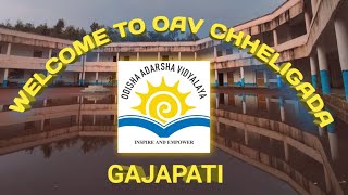 ODISHA ADARSHA VIDYALAYA, CHHELIGADA