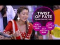 ZEE WORLD TWIST OF FATE S2 SEASON FINALE