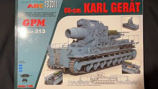 ペーパークラフト KARL GERAT を制作 #1 キットの紹介 GPM PAPER-CARD MODEL 1/25スケール カール自走臼砲