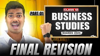 Business studies Final Revision Part A 🔥LIVE | Most Imp. Questions | ONE SHOT 50 MARKS | Boards 2025