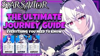 THE ULTIMATE JOURNEY GUIDE | STAR SAVIOR