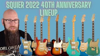 The Squier 2022 40th Anniversary range is AWESOME