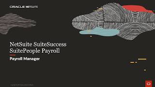 NetSuite SuiteSuccess: SuitePeople U.S. Payroll (Payroll Manager)