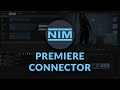 NIM - Premiere Connector