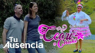 CCORI CHAKI (LA MONUMENTAL)  - TU AUSENCIA PRIMICIA PASCUAS 2022