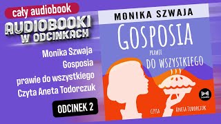 Audiobook: Gosposia prawie do wszystkiego - Monika Szwaja - ⭐️ Audiobook PL ⭐️ 2/10