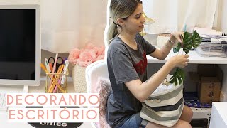 DECORANDO O ESCRITÓRIO | Diário da decoração | Carine Reis