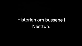 Historien om bussene i Nesttun.