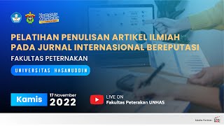 PELATIHAN PENULISAN ARTIKEL ILMIAH PADA JURNAL INTERNASIONAL BEREPUTASI