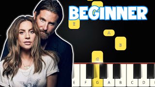 Shallow - Lady Gaga & Bradley Cooper | Beginner Piano Tutorial | Easy Piano