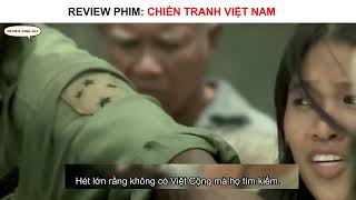 Review Phim: Chiến Tranh Việt Nam | Sự Mất Mát Đau Đớn Của Người Việt Nam