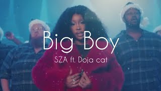 Big Boy - SZA Ft. Doja cat (Lyrics)