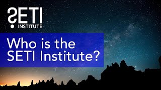 Who is the SETI Institute?