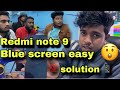 Redmi note 9 blue screen easy solution 💯 || technical expert Assam @Tech #technical #foryou #