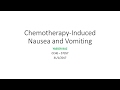 Chemotherapy Induced Nausea and Vomiting