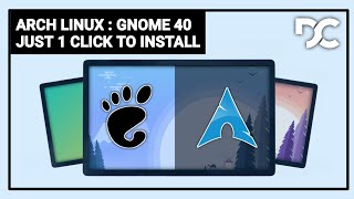 Arch Linux Installation 2021 (Easiest Way) : GNOME 40
