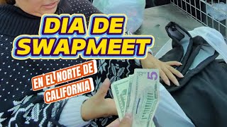 DIA DE SWAPMEET - LA PULGA DE STOCKTON - Lo QUE TIRAN Los Ricos - TIANGUIS en ESTADOS UNIDOS Ep. 3