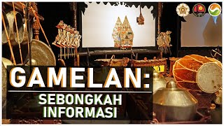 Mengenal Alat Musik Tradisional Gamelan (Sejarah, Macam-Macam, Berbagai Alat Musik, DLL)