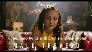 Luna LLena Malu Trevejo Lyrics with English Translations HD