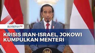 Jokowi Gelar Rapat Bahas Dampak Geopolitik Serangan Balasan Iran ke Israel