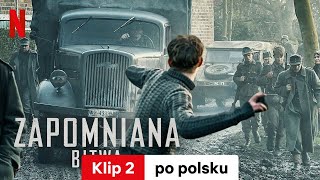 Zapomniana bitwa (Klip 2) | Zwiastun po polsku | Netflix