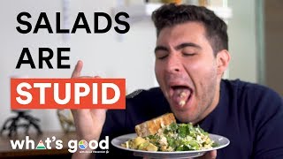 7 Reasons Why Salads Are Stupid