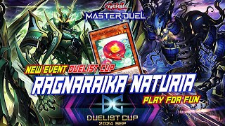 MASTER DUEL - PLAY FOR FUN! RAGNARAIKA FT. NATURIA COMBO - NEW EVENT DUELIST CUP 2024