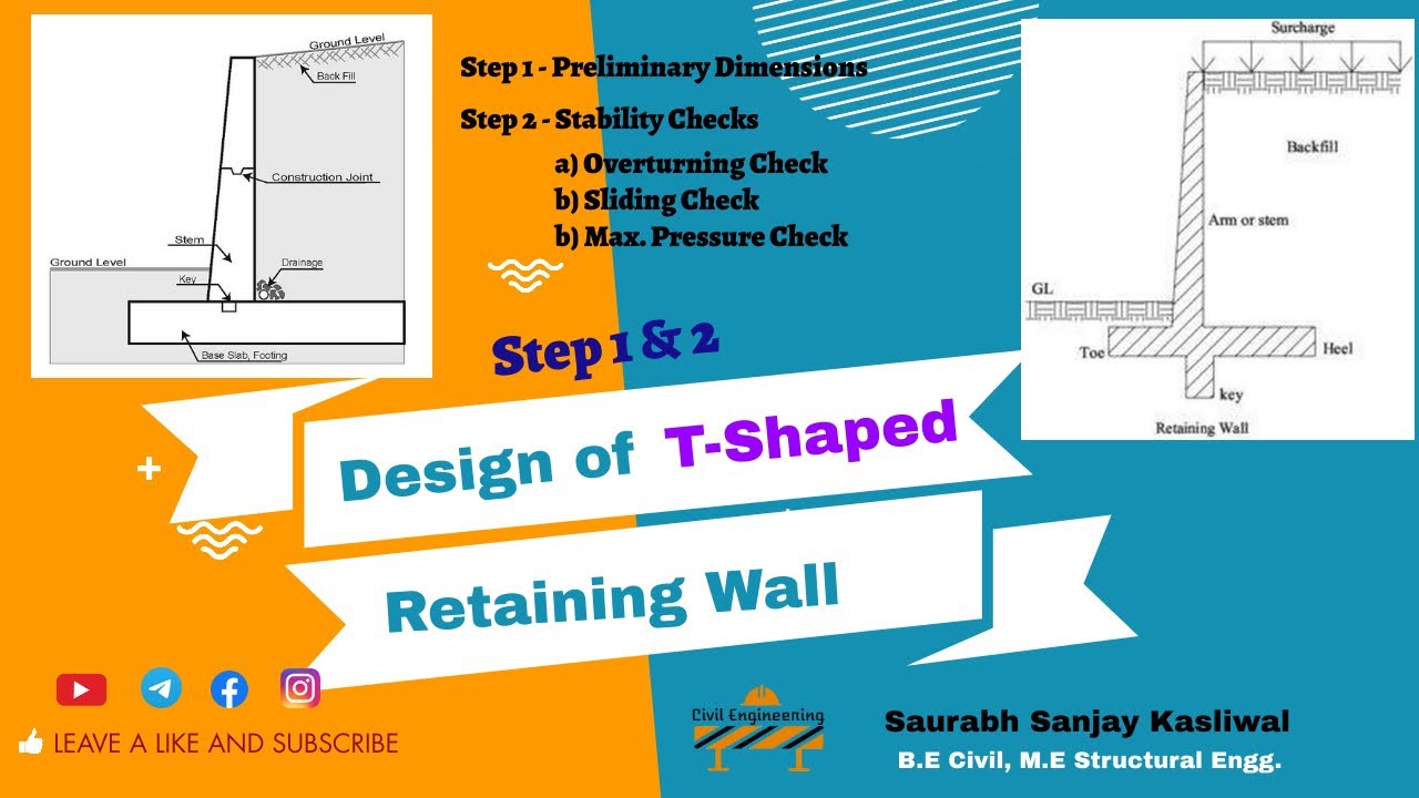 T Shaped Retaining Wall Design (Part 1, Step 1 & 2) - YouTube