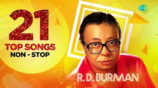 R.D. Burman | 21 Top Songs Non - Stop | Piya Tu Ab To Aaja | Dum Maro Dum | Are Jane Kaise Kab