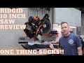 Ridgid 10 miter sliding miter saw honest review